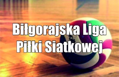 Biłgorajska Liga Piłki Siatkowej 2012/13 - wyniki i tabela 