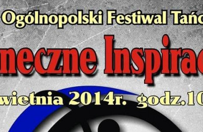 I Ogólnopolski Festiwal Tańca „Taneczne Inspiracje”