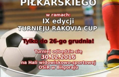 Zapraszamy na turniej RAKOVIA CUP 2016