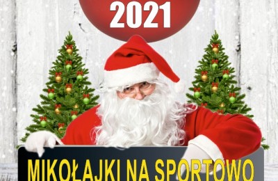 Zapraszamy na Mikołajki na Sportowo 2021